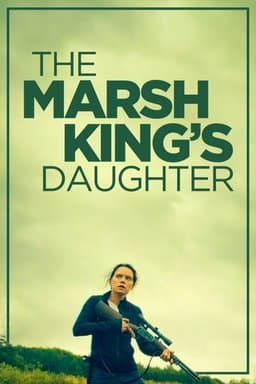 The Marsh King's Daughter (2023)