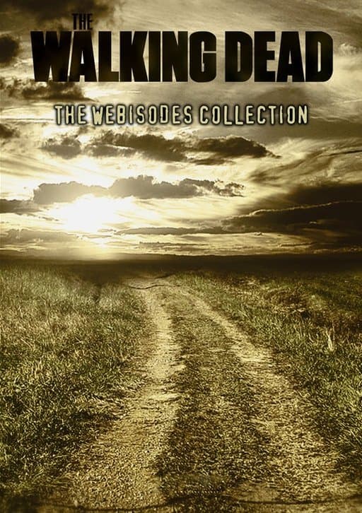 Poster for The Walking Dead: Webisodes