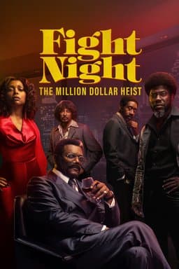 Fight Night: The Million Dollar Heist - Season 1