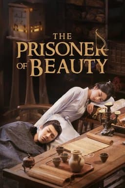The Prisoner of Beauty - Season 1