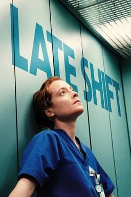 Late Shift (Heldin) (2025)