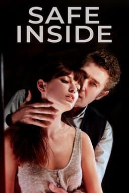Safe Inside (2019)