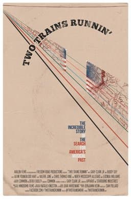Two Trains Runnin' (2016)