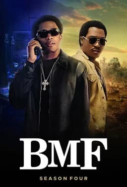 BMF - Season 4