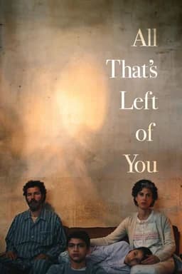 All That's Left of You (Allly baqi mink) (2025)