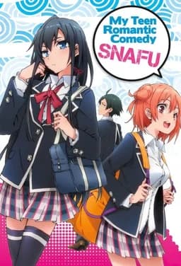 My Teen Romantic Comedy SNAFU - Season 2