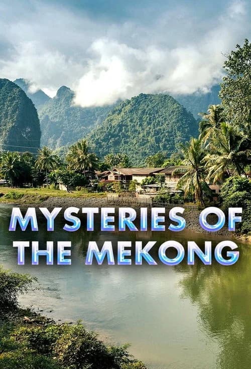 Poster for Mysteries of the Mekong