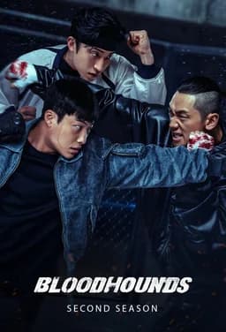 Bloodhounds 2 (Sanyanggaedeul 2 / 사냥개들 2) - Season 2
