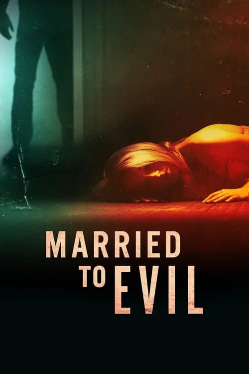 Poster for Married to Evil