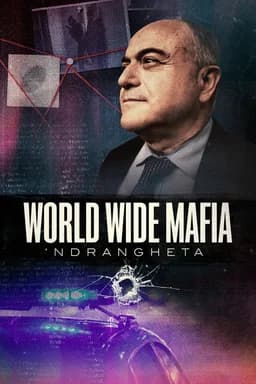 World Wide Mafia 'Ndrangheta - Season 1