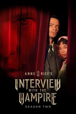 Interview with the Vampire - Season 2