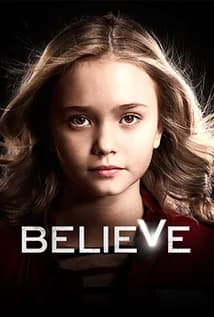 Believe - Season 1