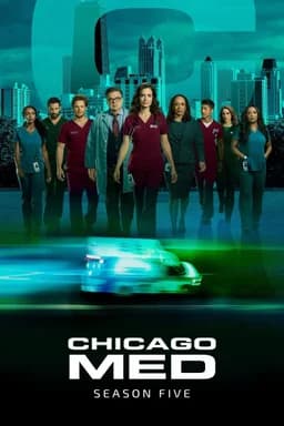 Chicago Med - Season 5