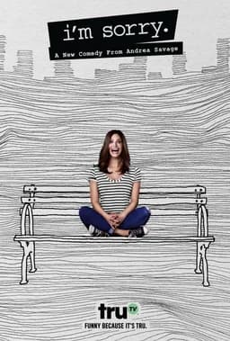 I'm Sorry - Season 1