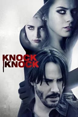 Knock Knock (2015)