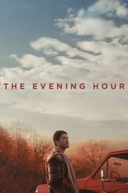 The Evening Hour (2020)