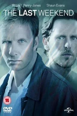 The Last Weekend - Season 1