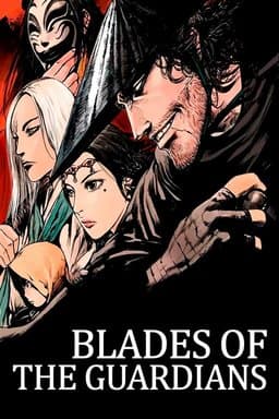 Blades of the Guardians - Season 1