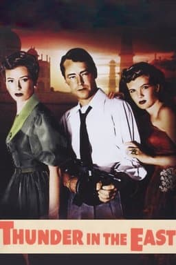 Thunder in the East (1952)