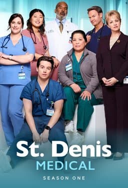 St. Denis Medical - Season 1