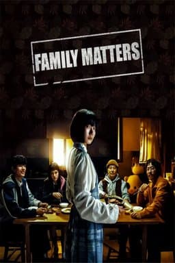 Family Matters (Family Plan / Gajokgyehoek) - Season 1