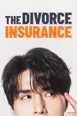 The Divorce Insurance (Ihonboheom / 이혼보험) - Season 1