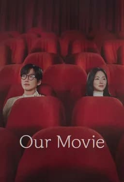 Our Movie (Uri Yeonghwa / 우리영화) - Season 1