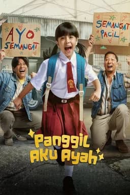 Panggil Aku Ayah (Call Me Daddy) (2025)