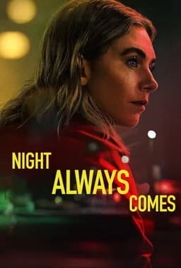 Night Always Comes (2025)