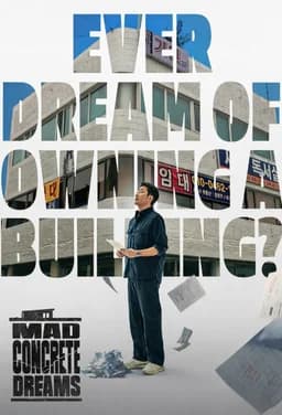 Mad Concrete Dreams (Daehanminkukeseo Gunmulju Dweneun Beob / 대한민국에서 건물주 되는 법) - Season 1