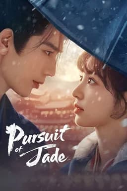 Pursuit of Jade - Season 1