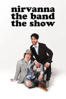 Nirvanna the Band the Show - Season 1