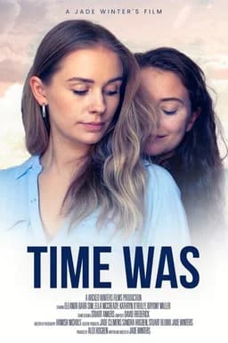 Time Was (2025)
