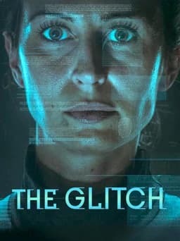 The Glitch (2020)