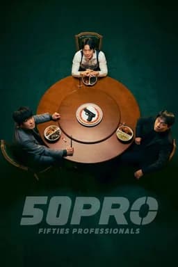 Fifties Professionals (Oshibpeuro / 오십프로) - Season 1