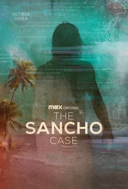 The Sancho Case - Season 1