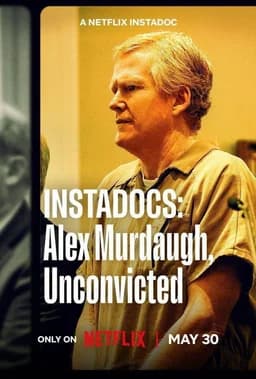 Instadocs: Alex Murdaugh, Unconvicted (2026)