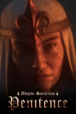 Adepta Sororitas: Penitence - Season 1