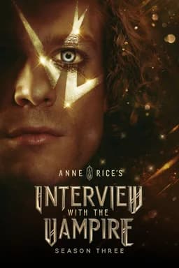 Interview with the Vampire - Season 3