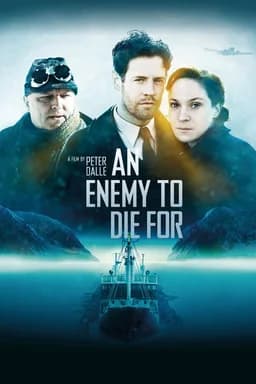 An Enemy to Die For (2012)
