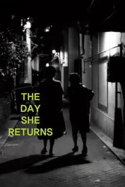 The Day She Returns (2026)