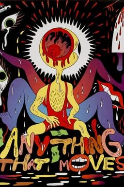 Anything That Moves (2025)