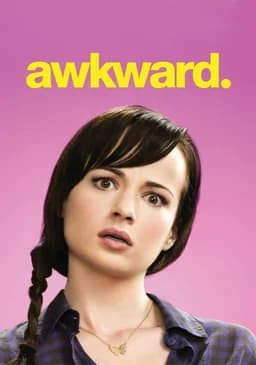 Awkward. - Season 1