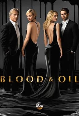 Blood & Oil - Season 1
