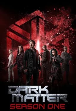 Dark Matter - Season 1