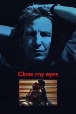 Close My Eyes (1991)