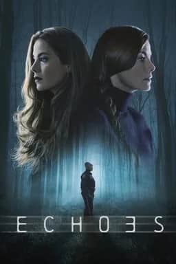 Echoes - Season 1