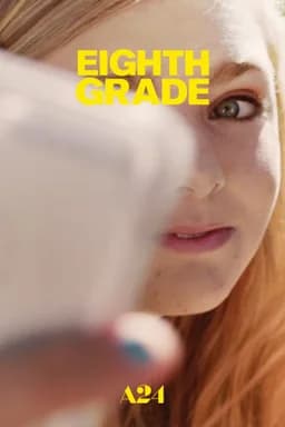 Eighth Grade (2018)