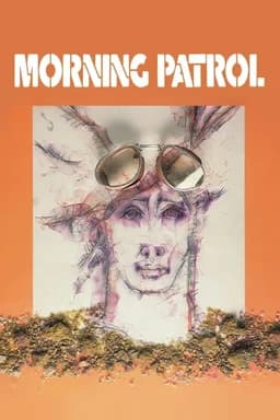 Morning Patrol (1987)