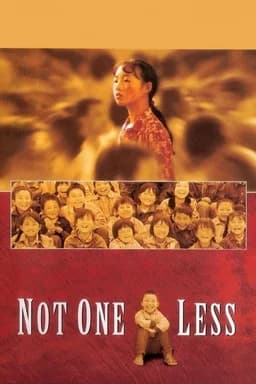 Not One Less (1999)
